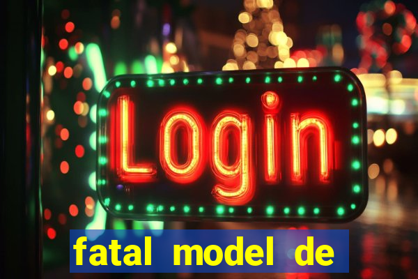 fatal model de porto velho